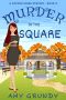 [A Copper Ridge Mystery 03] • Murder in the Square · A Copper Ridge Mystery - Book 3